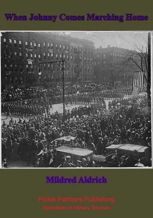 Cover of the book When Johnny Comes Marching Home by Admiral Alfred von Tirpitz