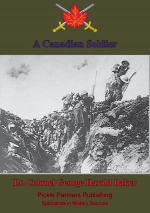 Cover of the book A Canadian Soldier by Major George B. Eaton