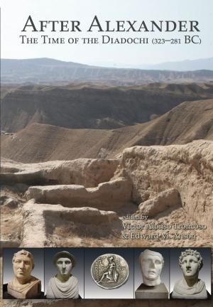 Cover of the book After Alexander by Heba Abd El Gawad, Nathalie Andrews, Maria Correas-Amador, Veronica Tamorri
