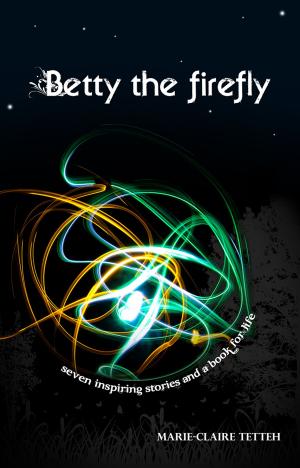 Cover of the book Betty the Firefly by Mary O’Meara