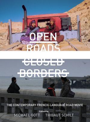 Cover of Open Roads, Closed Borders