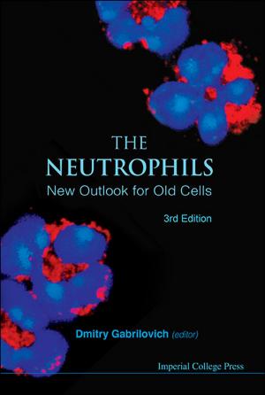 Cover of the book The Neutrophils by Syouji Nakamura, Cun Hua Qian, Toshio Nakagawa