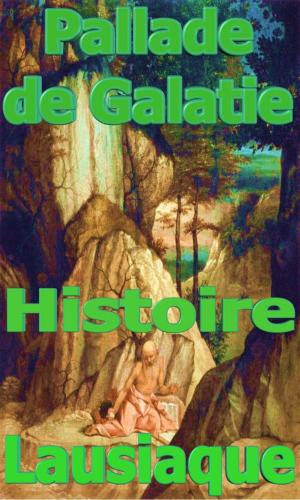 Cover of the book Histoire lausiaque by Manlio Simonetti, Emanuela Prinzivalli