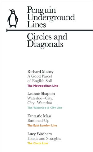 Cover of the book Circles and Diagonals: Penguin Underground Lines by Penguin Books Ltd