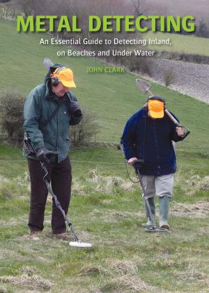 Cover of the book Metal Detecting by Tony McCormack