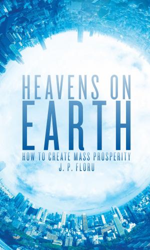 Cover of the book Heavens on Earth by Edwina Currie