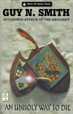 Cover of the book An Unholy Way To Die by A. F. Grappin