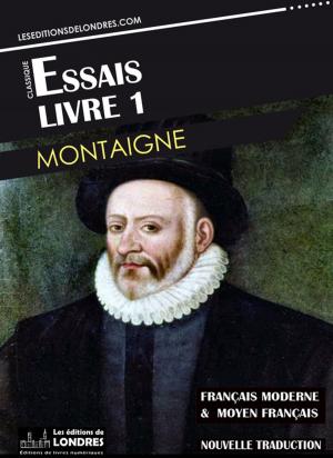 Cover of Essais Livre 1 (Français moderne et moyen Français comparés)