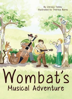 Cover of the book Wombat’s Musical Adventure by Terri Sedmak