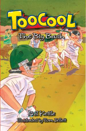 Cover of the book Toocool: The Big Bash by James Roy