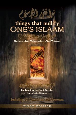 Cover of the book Things that Nullify One's Islaam by Imaam Muhammad Naasirud-Deen al-Albaanee