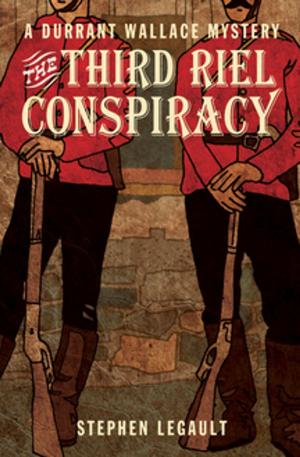 Cover of the book The Third Riel Conspiracy by Glen A. Mofford