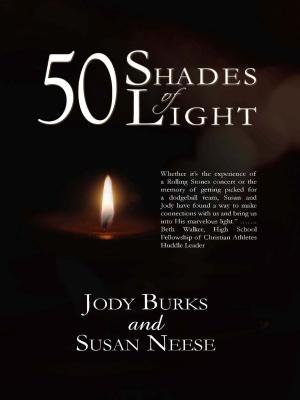 Cover of the book 50 Shades of Light by Jim Carroll, Shirley Carroll