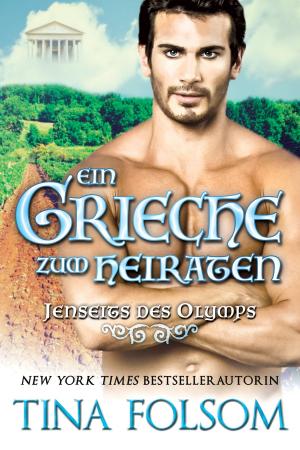 Book cover of Ein Grieche zum Heiraten (Jenseits des Olymps - Buch 2)