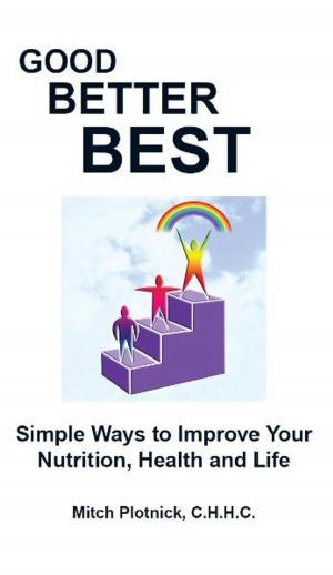 Book cover of Good Better Best