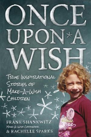 Cover of the book Once Upon a Wish by Ronald Arthur Brameld