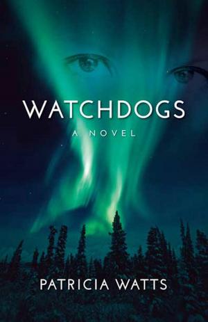 Cover of the book Watchdogs by Jennifer Finney Boylan