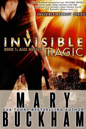 Cover of the book Invisible Magic Book 1: Alex Noziak by A.E Churchyard