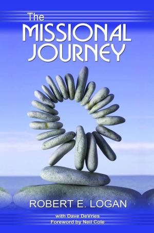 Cover of The Missional Journey: Multiplying Disciples and Churches that Transform the World
