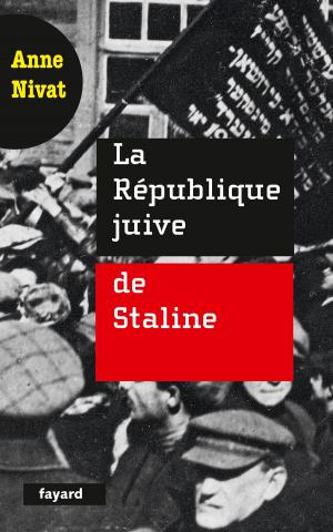 Cover of the book La République juive de Staline by Julia Kristeva, Samuel Dock