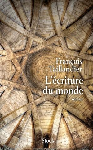 Cover of the book L'écriture du monde by Jean-Louis Fournier