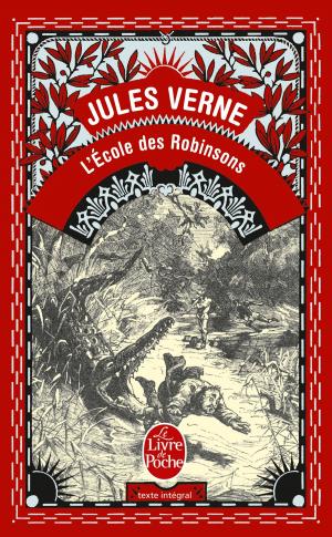 Cover of the book L'École des Robinsons by Victor Hugo