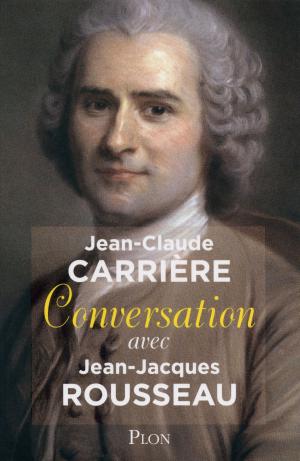 Book cover of Conversation avec Jean-Jacques Rousseau