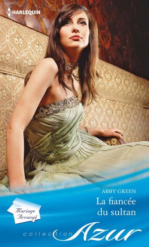 Cover of the book La fiancée du sultan by Susan Crosby