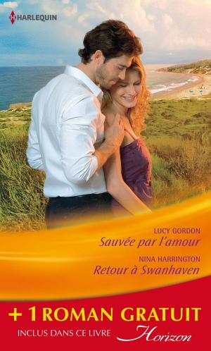 Cover of the book Sauvée par l'amour - Retour à Swanhaven - Premier baiser by Susanne James