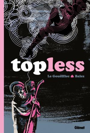 Cover of the book Topless by Monsieur B