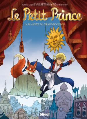 Cover of the book Le Petit Prince - Tome 14 by Jérôme Le Gris, Murielle Gaude-Ferragu, Ignacio Noé