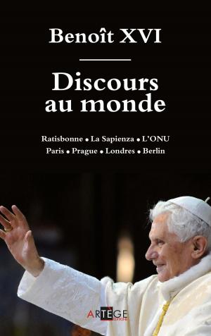 Cover of the book Discours au monde by Benoit XVI