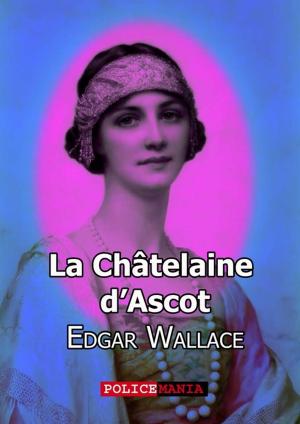 Cover of the book La Châteleine d'Ascot by Pieter Aspe