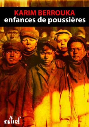 Cover of the book Enfances de poussière by Gildas Girodeau, Philippe Ward, François Darnaudet
