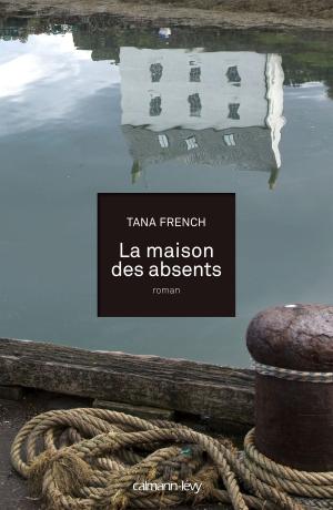 Cover of the book La Maison des absents by Sylvie Baron