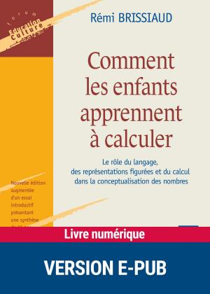Cover of the book Comment les enfants apprennent à calculer by Dr Jean Cottraux