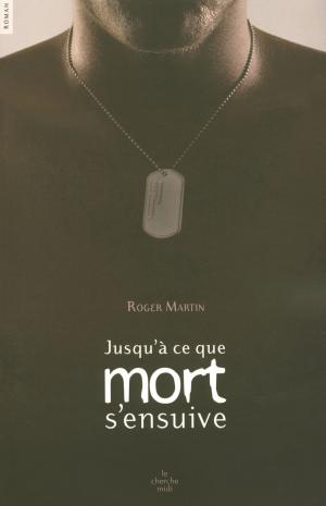 Cover of the book Jusqu'à ce que mort s'ensuive by Ellison COOPER