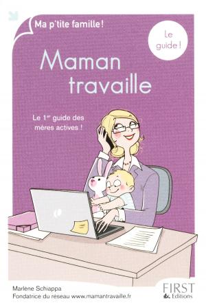 Cover of the book Maman travaille, le guide by COLLECTIF