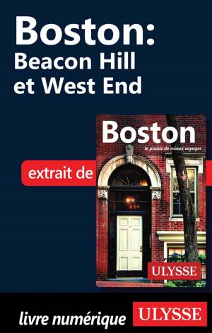 Cover of the book Boston - Beacon Hill et West End by Jonathan Gaudet