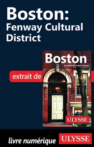 Cover of the book Boston - Fenway Cultural District by Ariane Arpin-Delorme