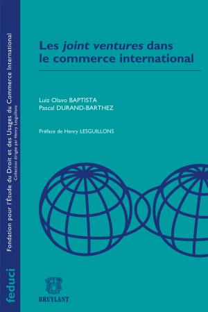Cover of the book Les joint ventures dans le commerce international by Mathias El Berhoumi, Laurence Vancrayebeck