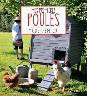 Cover of the book Mes premières poules by Vincent Desbois