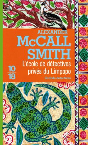 Cover of the book L'École de détectives privés du Limpopo by Claude IZNER