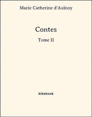 Cover of the book Contes - Tome II by Michel De Montaigne