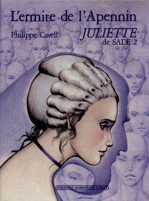 Cover of the book L'Ermite de l'Apennin by Jean-Philippe Ubernois, Miss Kat, Ysalis K.S., Christophe Collins, Martine Roffinella