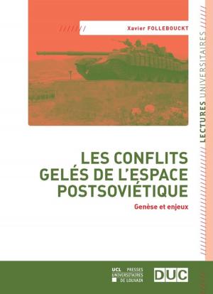 Cover of the book Les conflits gelés de l'espace postsoviétique by Jean-Jacques Lambin
