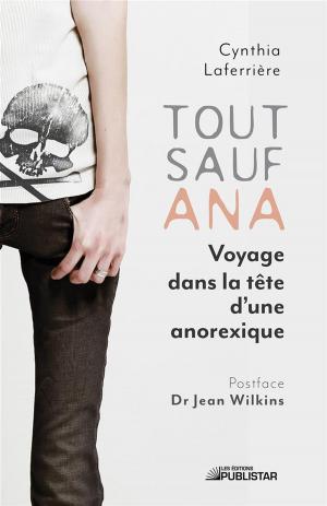 Cover of the book Tout sauf Ana by Sylvie Lavallée