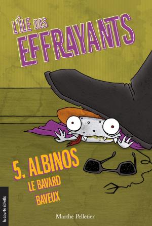 Cover of the book Albinos, le bavard baveux by Anne Bernard-Lenoir