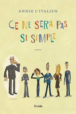 Cover of the book Ce ne sera pas si simple by Nadine Descheneaux, Sophie Rondeau
