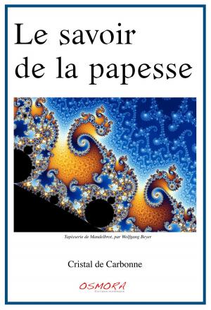 Cover of the book Le savoir de la papesse by Liberty Chidziwa